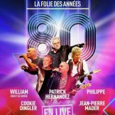 LA FOLIE DES ANNEES 80