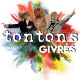 TONTONS GIVRES