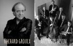RICHARD GROULX + AFFINITY SEVEN